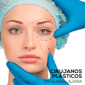 Cirujanos Plasticos En Guadalajara Jalisco Certificados