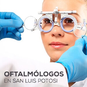 Oftalmologos en San Luis Potosi