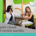 Dra. Karla Sanabria - tamiz visual neonatal en San Luis Potosi