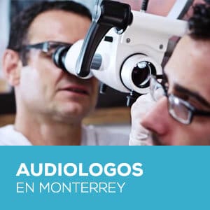 Audiologos en Monterrey