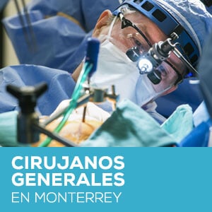Cirujanos Generales en Monterrey