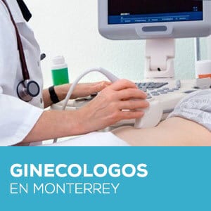 Conoce a nuestros ✅ 10 Ginecologos en Monterrey Verificados | Ginecologos Certificados en Monterrey Nuevo Leon | Ginecologos en San Pedro Garza Garcia Nuevo Leon | Ginecologos en Monterrey