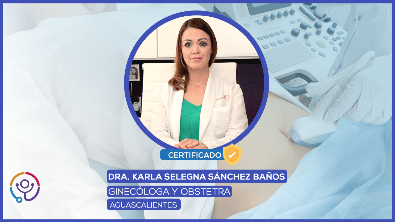 Dra. Karla Selegna Sánchez Baños, Karla Selegna Sanchez Baños 10